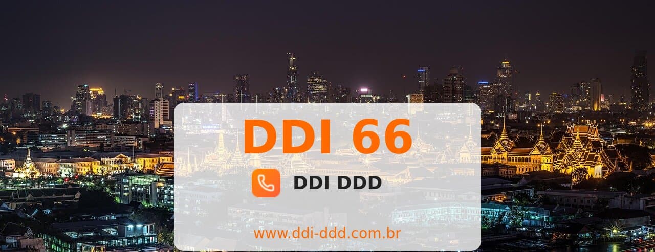 DDI 66 Imagem com DDI 66 - Tailândia